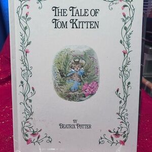 The Tale of Tom Kitten Book by Beatrix Potter
